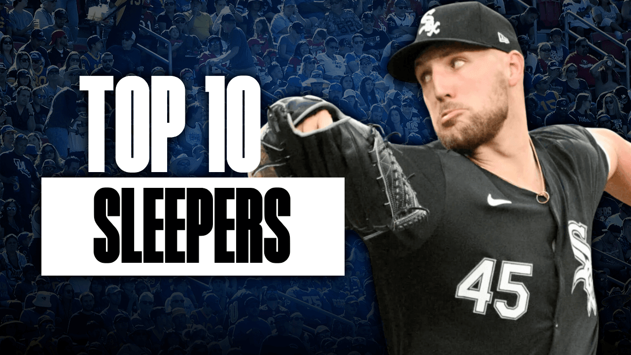 Top 10 Fantasy Baseball Sleepers To Put on Your Radar
