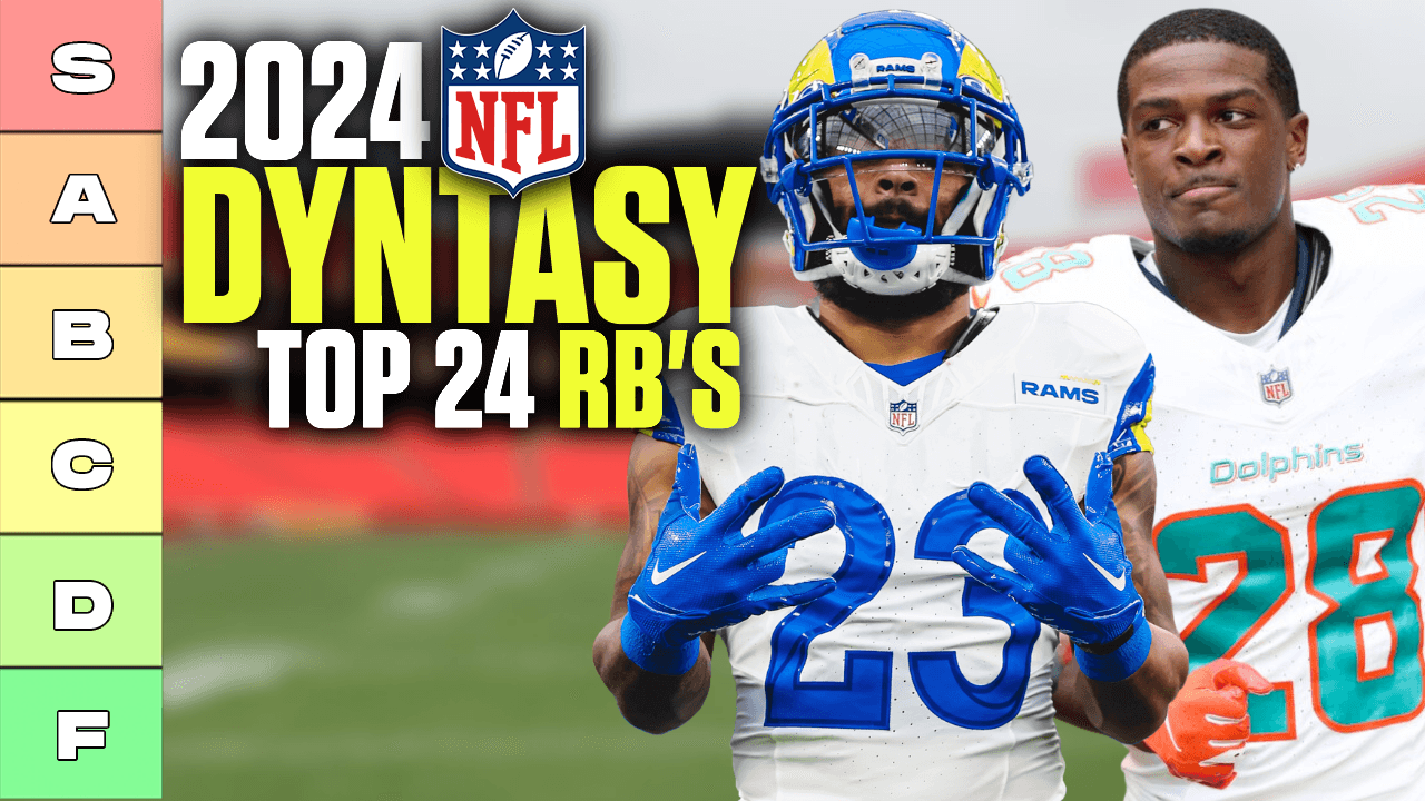 Top 24 2024 Dynasty Running Back Rankings & Tiers